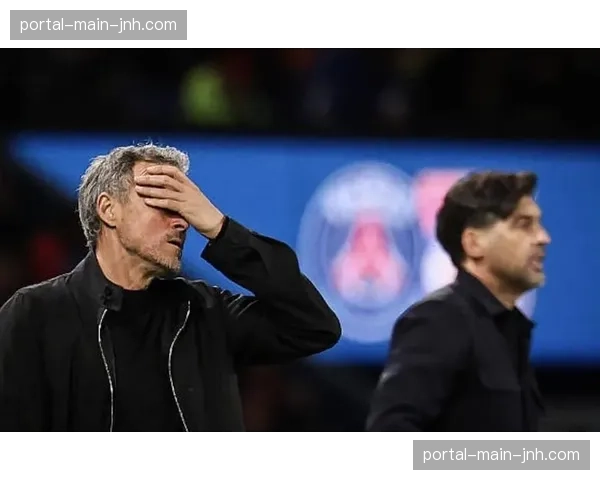 恩里克新闻发布会强调赢球是必须的，周日对阵里昂同样如此